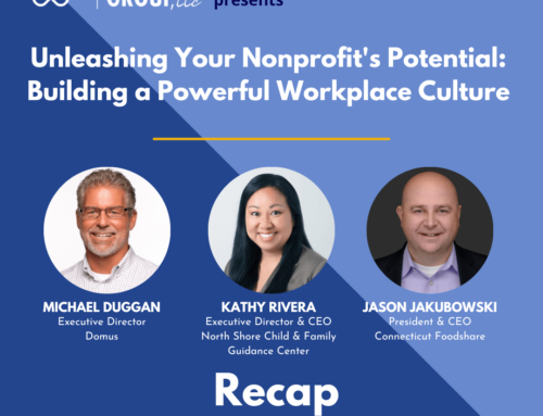 Unleashing Your Nonprofit’s Potential: Building a Powerful Workplace Culture
